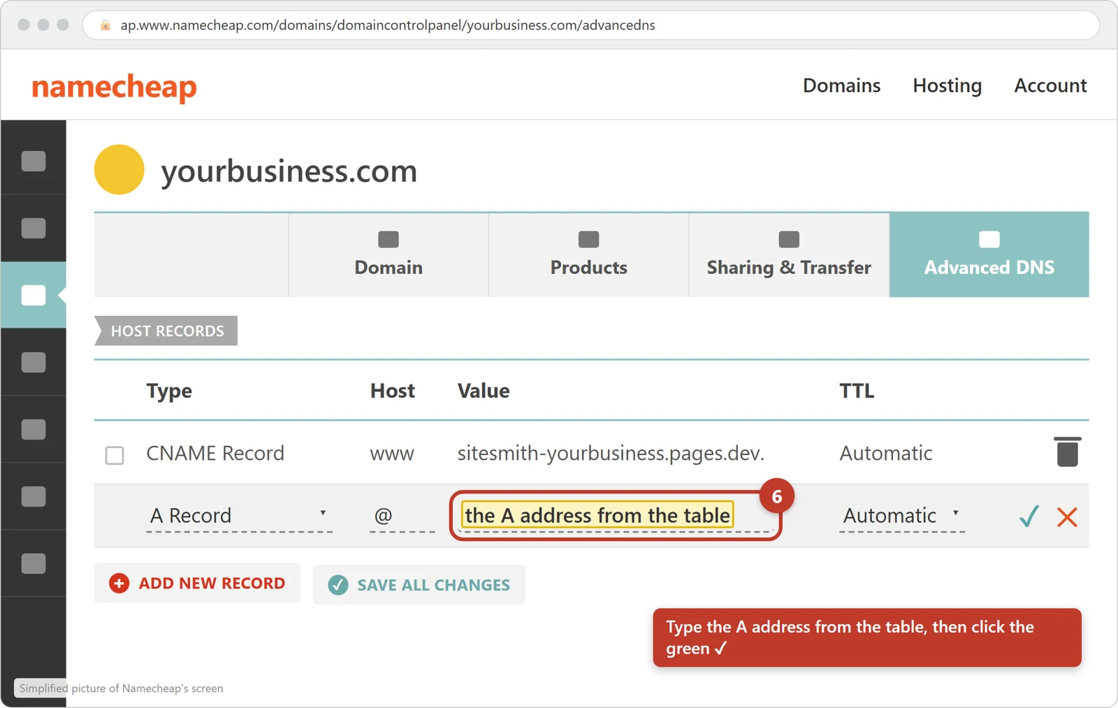 The A Record line for @ open for editing, with the A address typed into Value and circled